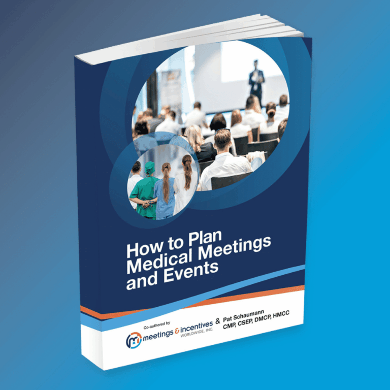 Medical Meeting Planning Book Co-authored by Meetings & Incentives Worldwide is Now Available