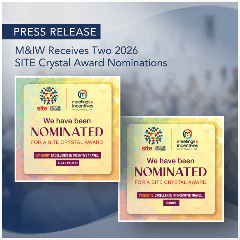 Press Release: M&IW Receives Two 2026 SITE Crystal Award Nominations for Excellence in Incentive Travel