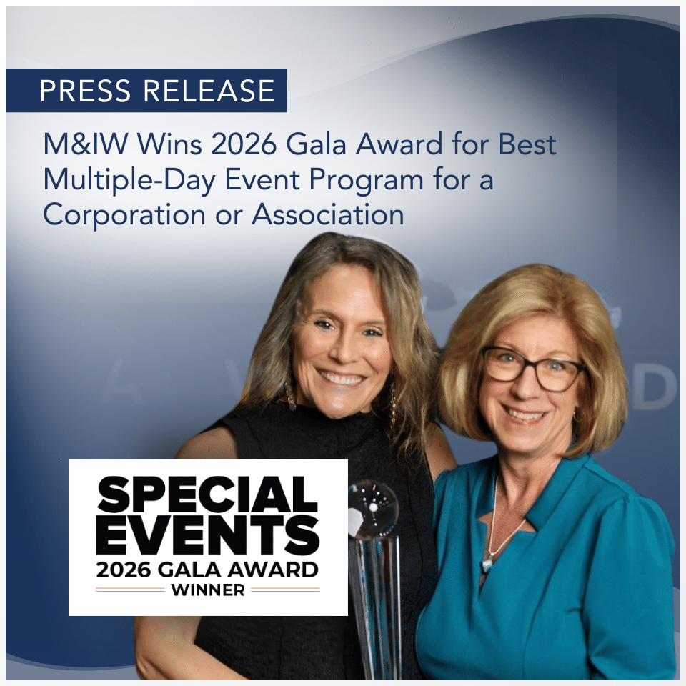 M&IW wins 2026 Gala Award for best corporate event program.